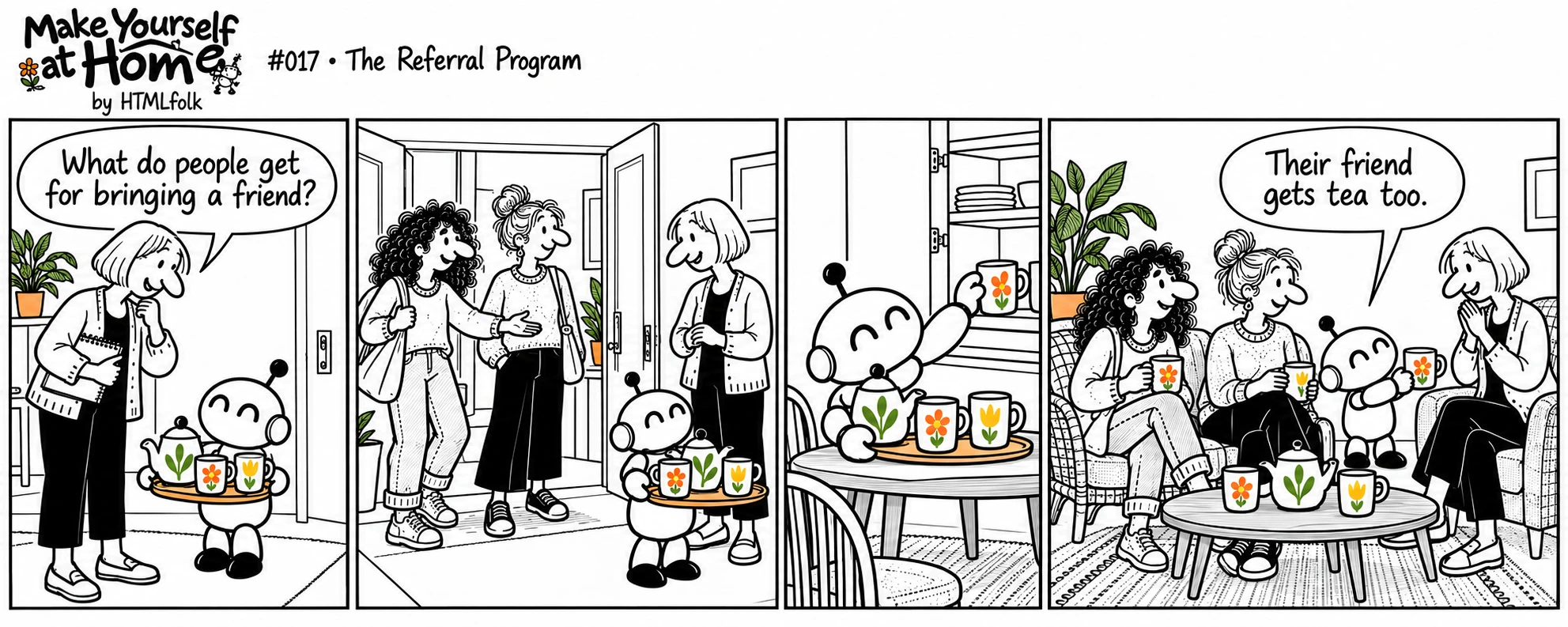 Make Yourself at Home, episode 017: The Referral Program
